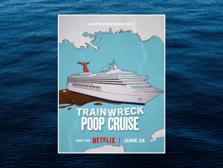 Netflix's "Trainwreck poop cruise" documentary cover